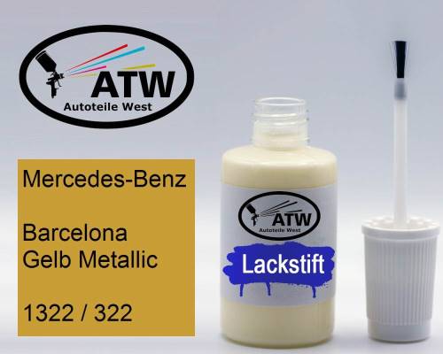 Mercedes-Benz, Barcelona Gelb Metallic, 1322 / 322: 20ml Lackstift, von ATW Autoteile West.